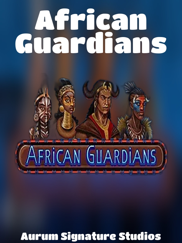 African Guardians slot Aurum Signature Studios