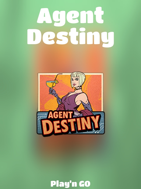 Agent Destiny slot Play'n GO