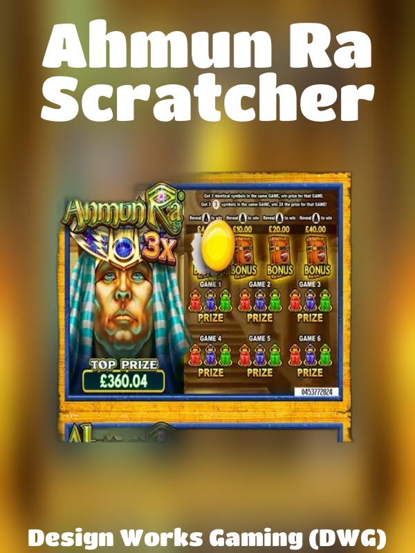 Ahmun Ra Scratcher slot Design Works Gaming (DWG)