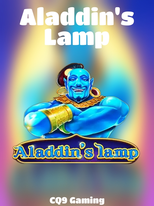 Aladdin's Lamp slot CQ9 Gaming