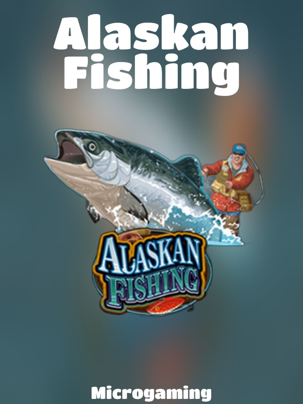 Alaskan Fishing slot Microgaming