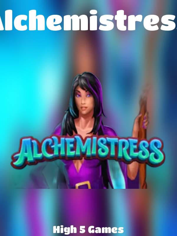 Alchemistress slot High 5 Games