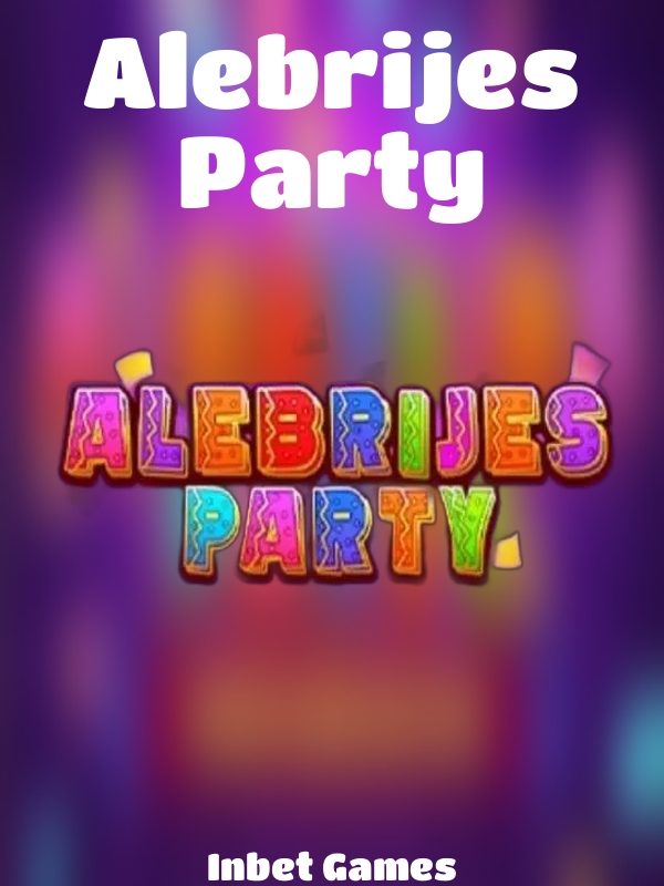 Alebrijes Party slot Inbet Games