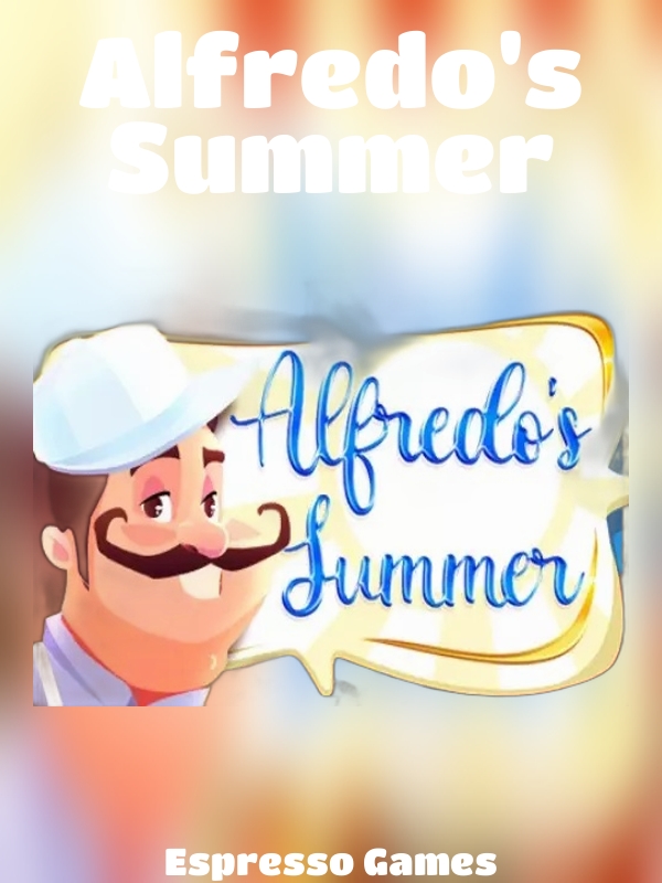 Alfredo's Summer slot Espresso Games