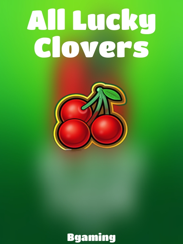 All Lucky Clovers slot Bgaming