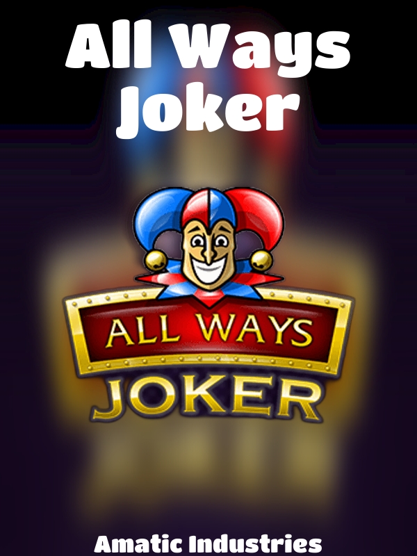 All Ways Joker slot Amatic Industries