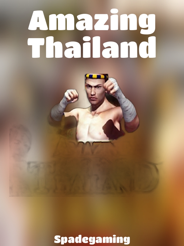 Amazing Thailand slot Spadegaming