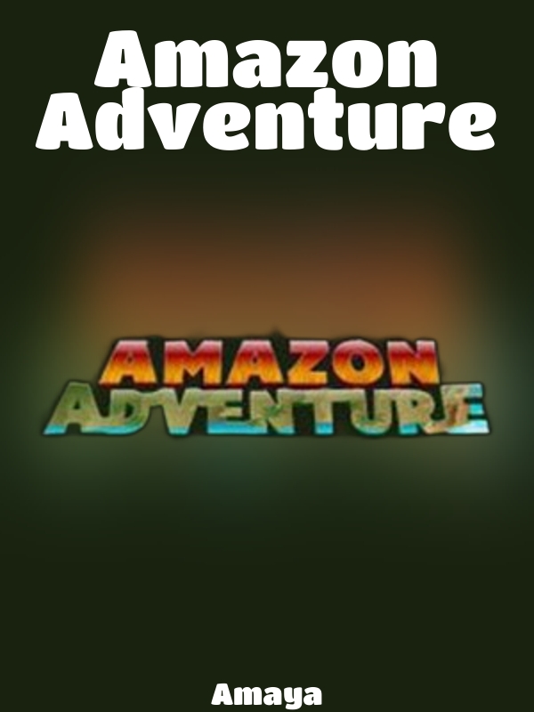 Amazon Adventure slot Amaya