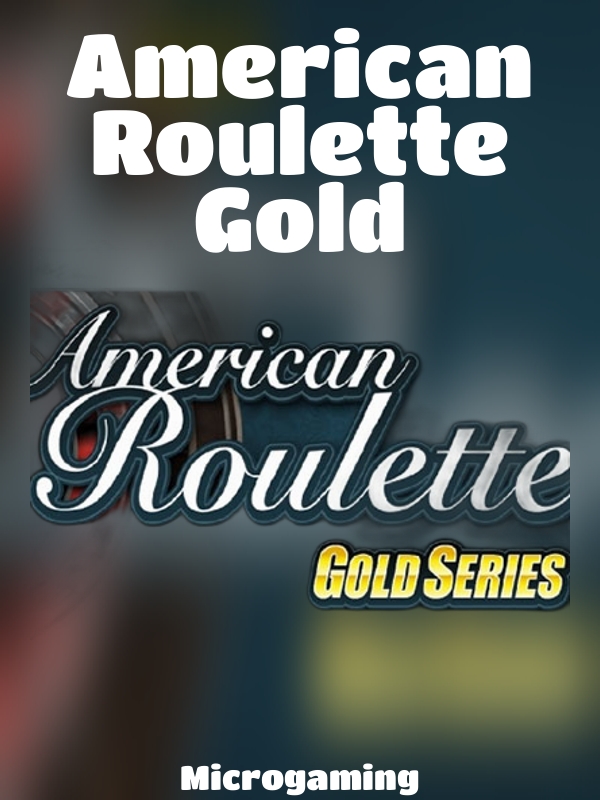 American Roulette Gold slot Microgaming