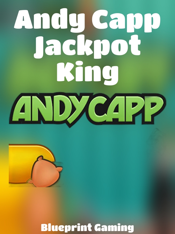 Andy Capp Jackpot King slot Blueprint Gaming