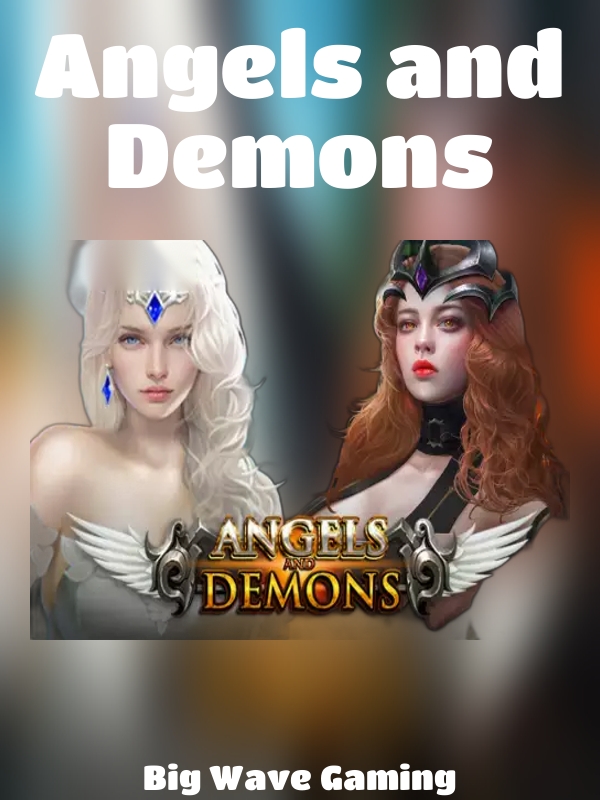 Angels and Demons slot Big Wave Gaming