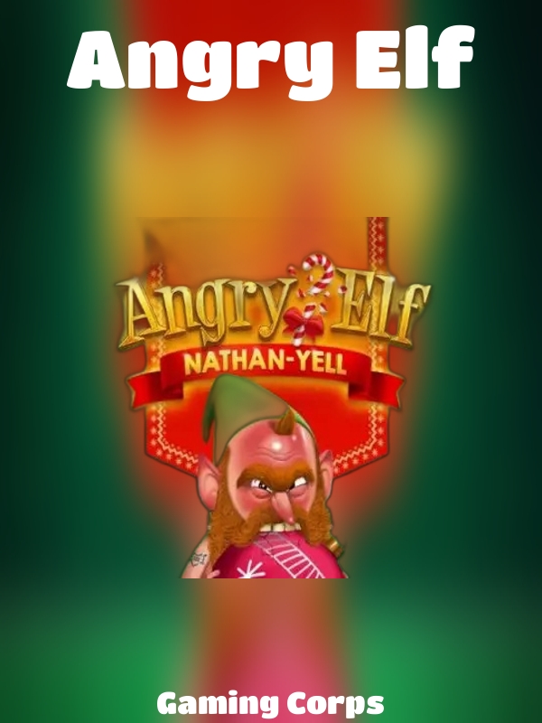 Angry Elf slot Gaming Corps