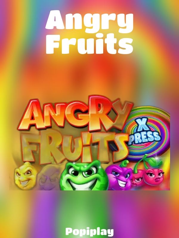 Angry Fruits slot Popiplay