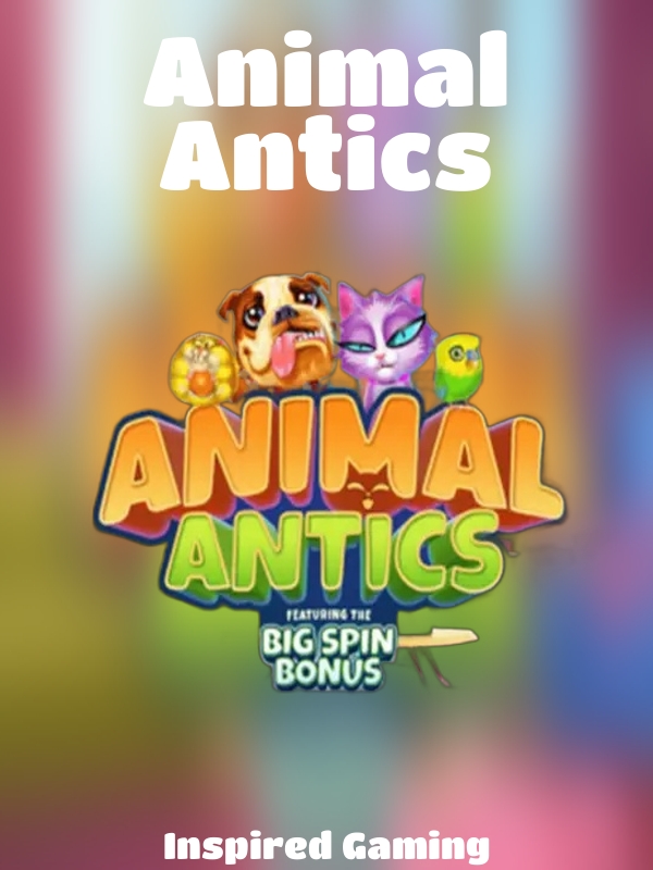 Animal Antics slot Inspired Gaming