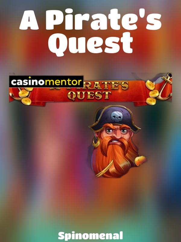 A Pirate's Quest slot Spinomenal