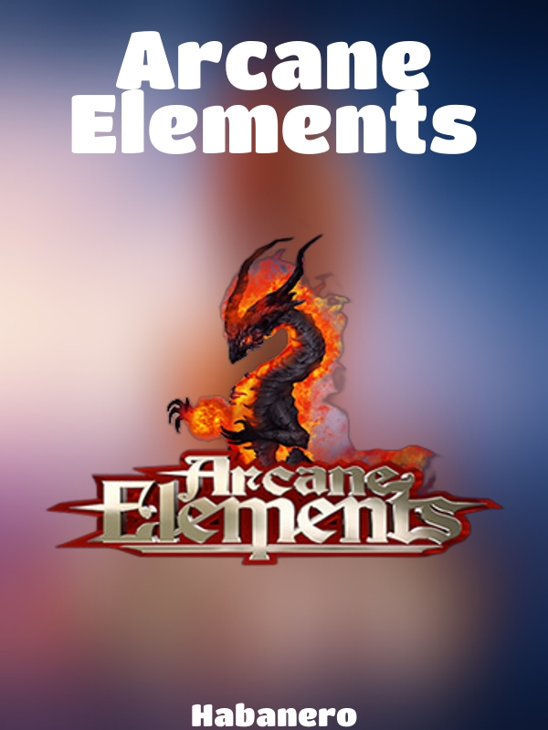 Arcane Elements slot Habanero