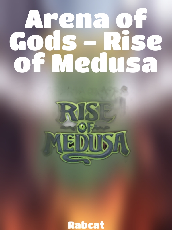 Arena of Gods - Rise of Medusa slot Rabcat