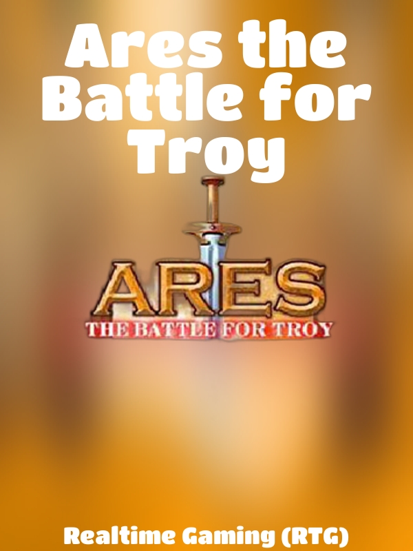 Ares the Battle for Troy slot Realtime Gaming (RTG)