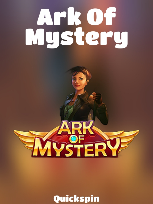 Ark Of Mystery slot Quickspin