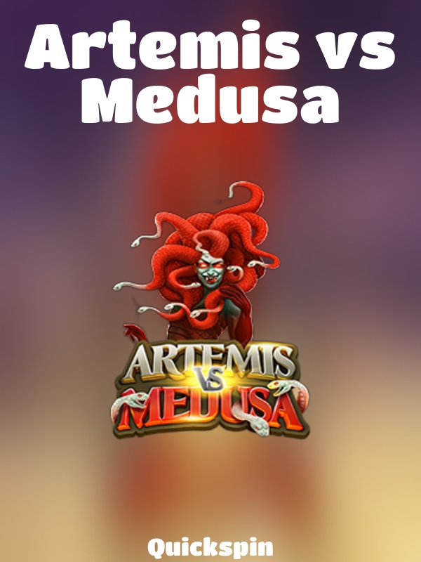 Artemis vs Medusa slot Quickspin