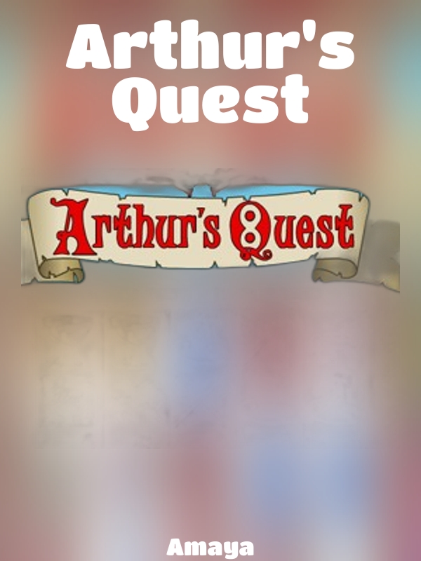 Arthur's Quest slot Amaya