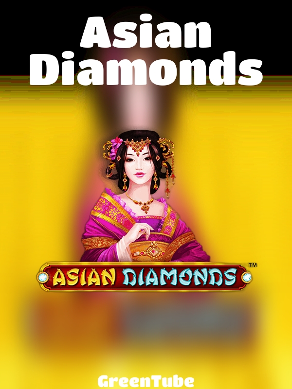 Asian Diamonds slot GreenTube