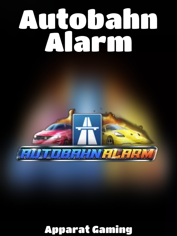 Autobahn Alarm slot Apparat Gaming