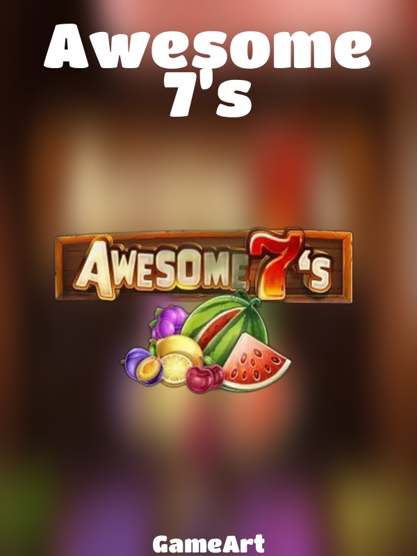 Awesome 7’s slot GameArt