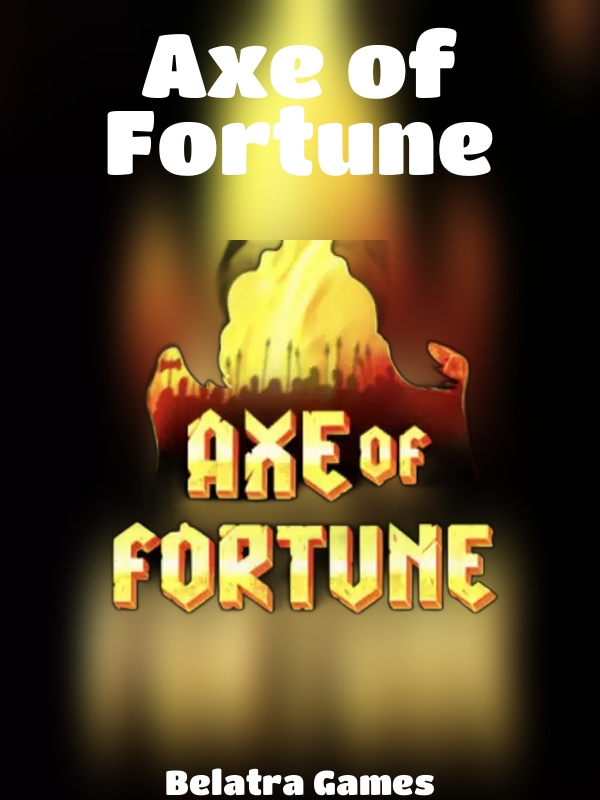 Axe of Fortune slot Belatra Games