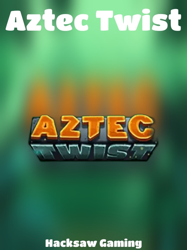 Aztec Twist slot Hacksaw Gaming