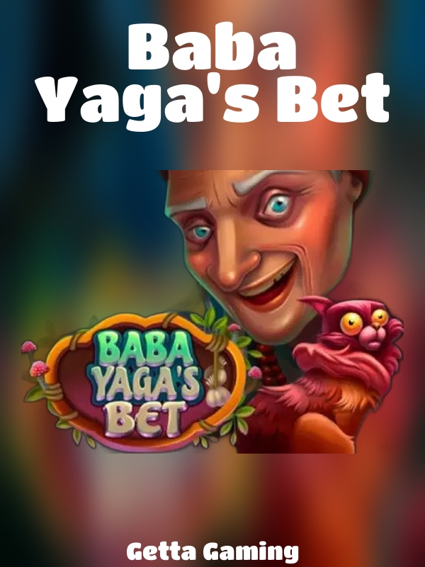 Baba Yaga's Bet slot Getta Gaming