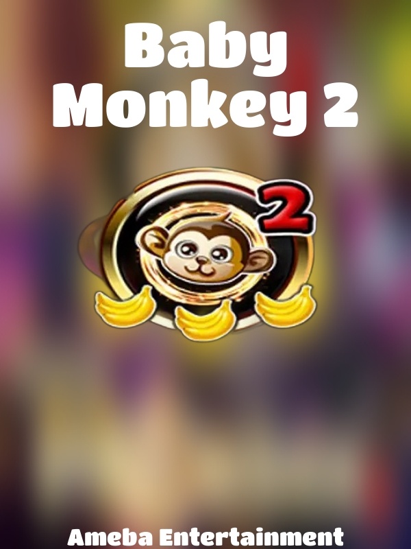 Baby Monkey 2 slot Ameba Entertainment