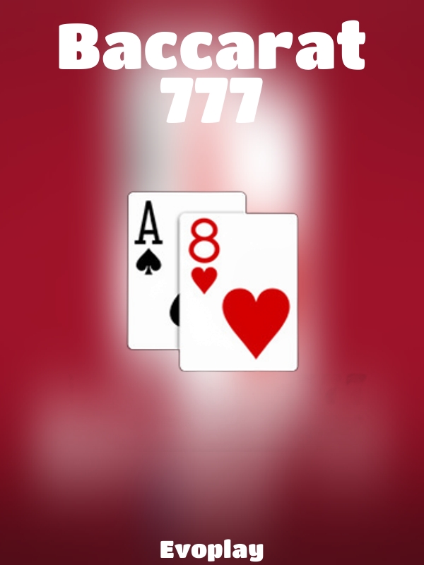 Baccarat 777 slot Evoplay