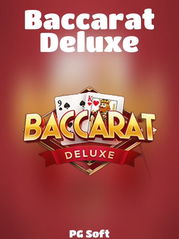 Baccarat Deluxe slot PG Soft