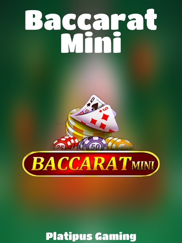 Baccarat Mini slot Platipus Gaming