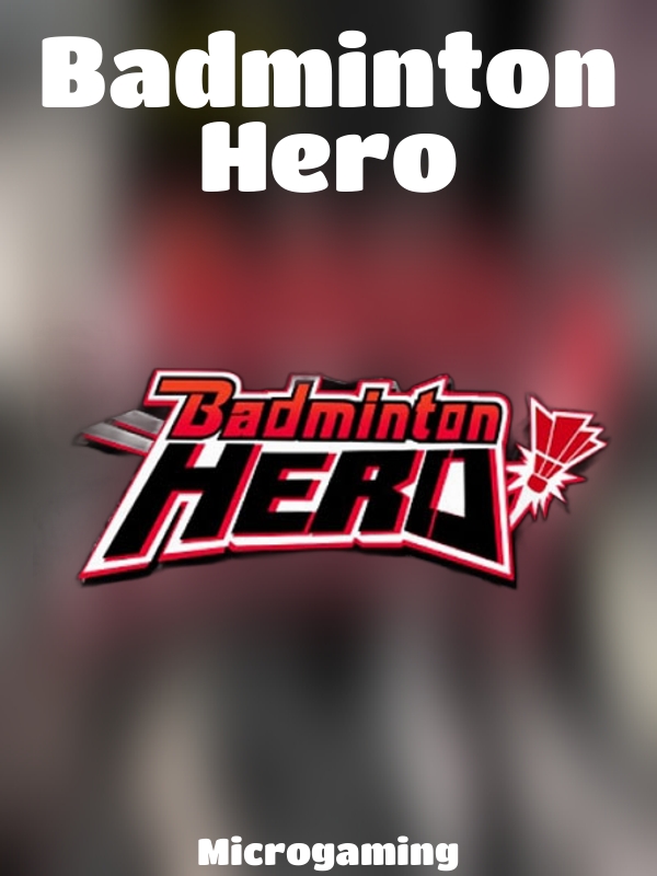 Badminton Hero slot Microgaming