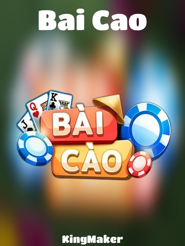 Bai Cao slot KingMaker