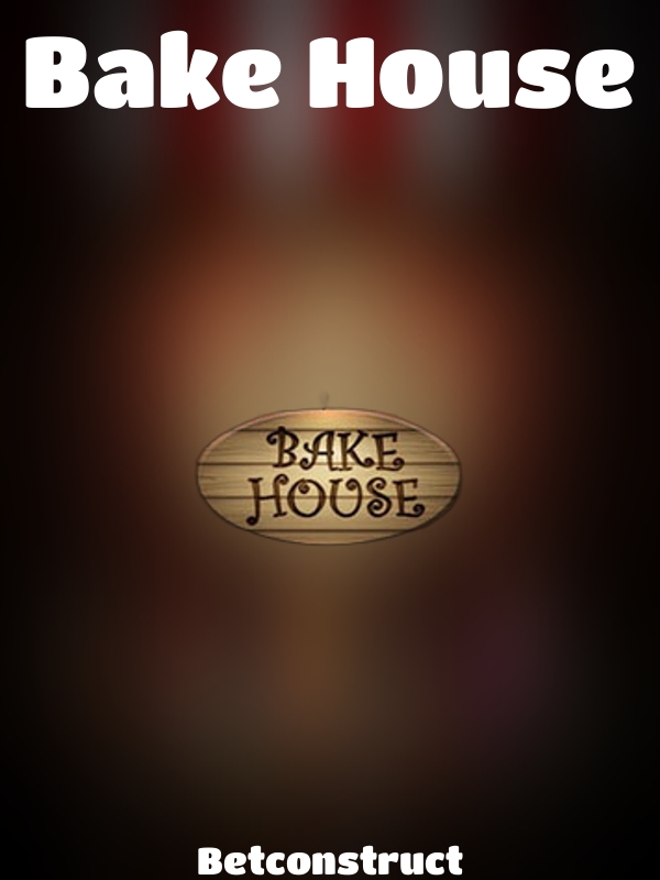 Bake House slot Betconstruct