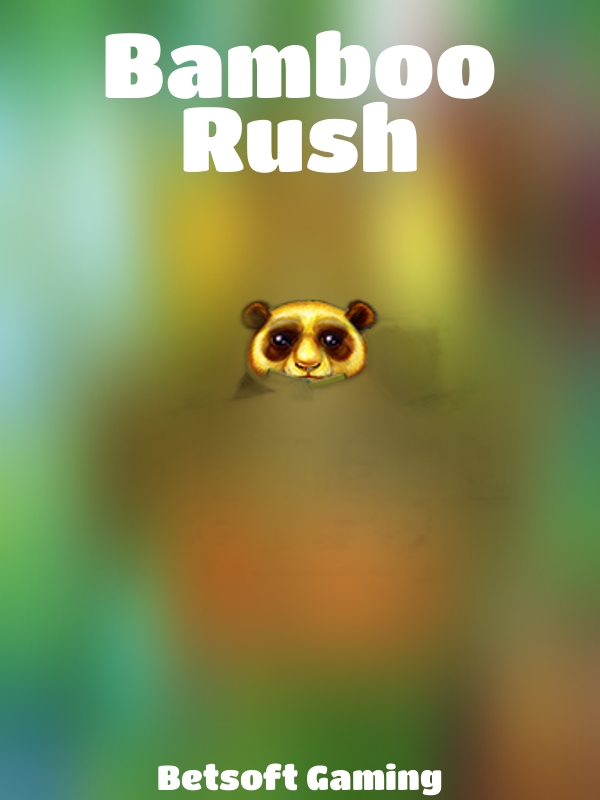 Bamboo Rush slot Betsoft Gaming