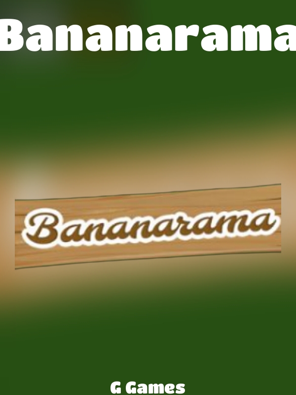 Bananarama slot G Games