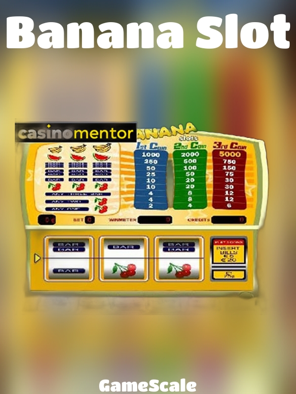 Banana Slot slot GameScale