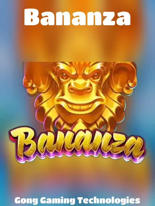 Bananza slot Gong Gaming Technologies