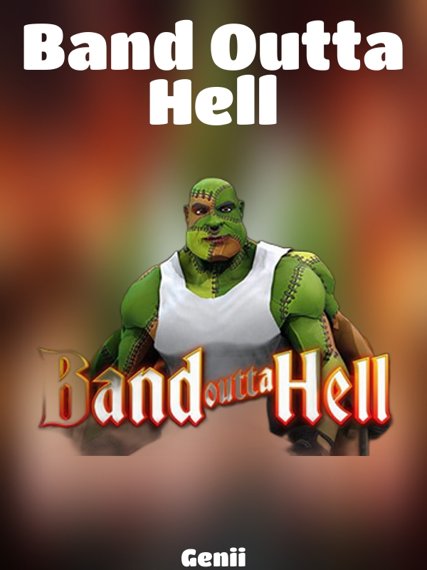 Band Outta Hell slot Genii