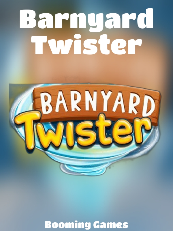 Barnyard Twister slot Booming Games