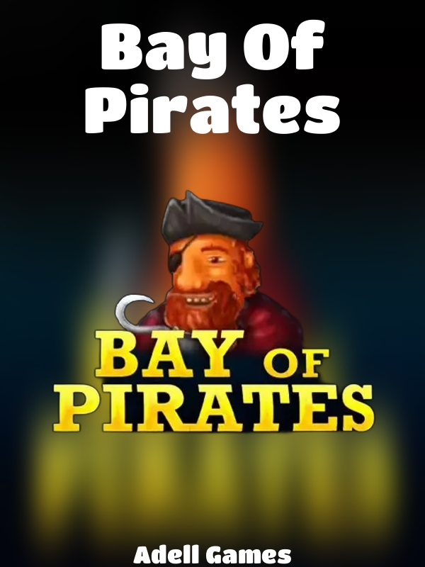 Bay Of Pirates slot Adell Games