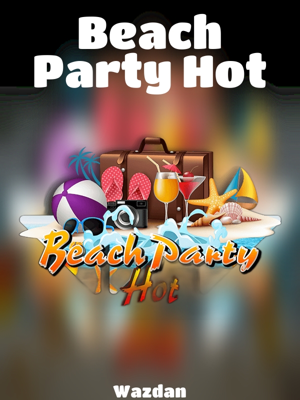 Beach Party Hot slot Wazdan