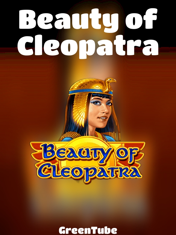 Beauty of Cleopatra slot GreenTube