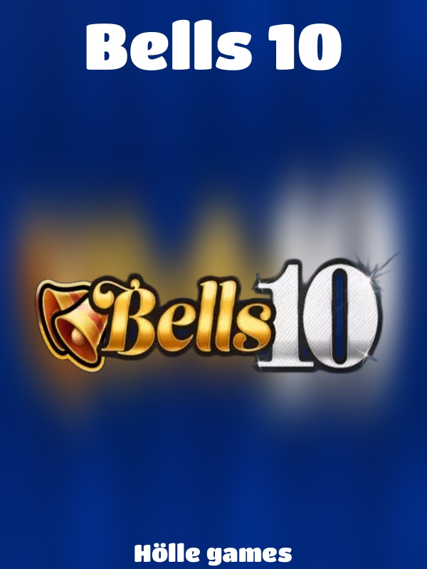 Bells 10 slot Hölle games