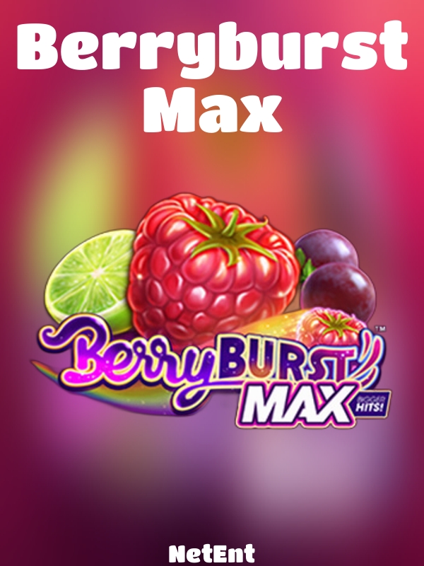 Berryburst Max slot NetEnt