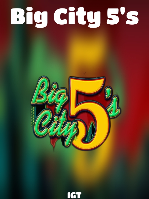 Big City 5's slot IGT